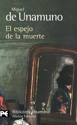 ESPEJO DE LA MUERTE, EL | 9788420682600 | UNAMUNO, MIGUEL DE | Galatea Llibres | Librería online de Reus, Tarragona | Comprar libros en catalán y castellano online