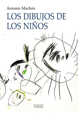 DIBUJOS DE LOS NIÑOS, LOS | 9788437625621 | MACHÓN, ANTONIO | Galatea Llibres | Llibreria online de Reus, Tarragona | Comprar llibres en català i castellà online