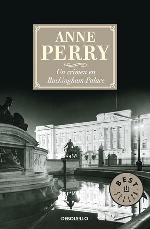 UN CRIMEN UN BUCKINGHAM PALACE | 9788483469910 | PERRY, ANNE | Galatea Llibres | Librería online de Reus, Tarragona | Comprar libros en catalán y castellano online