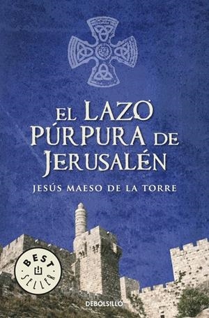 LAZO PURPURA DE JERUSALEN, EL | 9788483469576 | MAESO DE LA TORRE, JESUS | Galatea Llibres | Llibreria online de Reus, Tarragona | Comprar llibres en català i castellà online