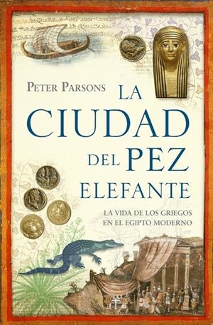 CIUDAD DE LOS PECES ELEFANTE, LA | 9788483067666 | PARSONS, PETER | Galatea Llibres | Llibreria online de Reus, Tarragona | Comprar llibres en català i castellà online