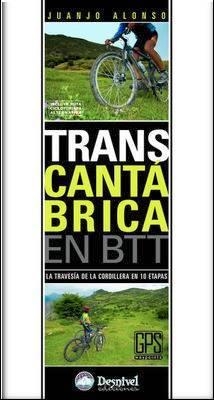 TRANSCANTABRICA EN BTT | 9788498291667 | ALONSO, JUANJO | Galatea Llibres | Librería online de Reus, Tarragona | Comprar libros en catalán y castellano online