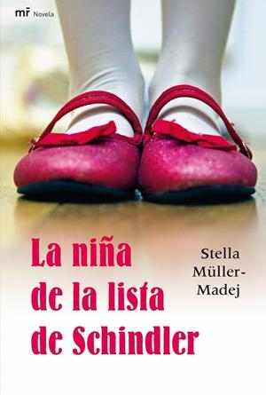 NIÑA DE LA LISTA DE SCHINDLER, LA | 9788427035591 | MULLER, STELLA | Galatea Llibres | Librería online de Reus, Tarragona | Comprar libros en catalán y castellano online