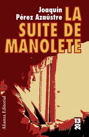SUITE DE MANOLETE | 9788420684482 | PÉREZ AZAÚSTRE, JOAQUÍN | Galatea Llibres | Llibreria online de Reus, Tarragona | Comprar llibres en català i castellà online