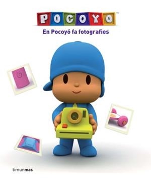 POCOYO FA FOTOGRAFIES | 9788492790371 | ZINKIA | Galatea Llibres | Librería online de Reus, Tarragona | Comprar libros en catalán y castellano online