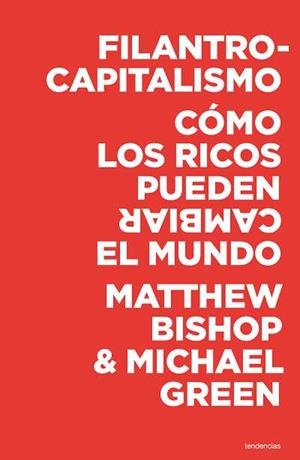 FILANTROCAPITALISMO | 9788493619497 | BISHOP, MATHEWW | Galatea Llibres | Librería online de Reus, Tarragona | Comprar libros en catalán y castellano online