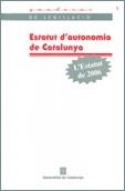 ESTATUT D'AUTONOMIA DE CATALUNYA 2006 | 9788439371281 | Galatea Llibres | Librería online de Reus, Tarragona | Comprar libros en catalán y castellano online