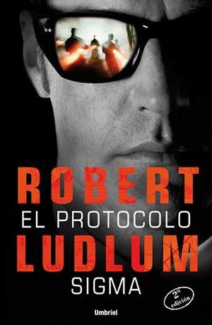 PROTOCOLO SIGMA, EL | 9788489367623 | LUDLUM, ROBERT | Galatea Llibres | Librería online de Reus, Tarragona | Comprar libros en catalán y castellano online