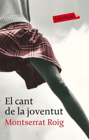 CANT DE LA JOVENTUT, EL | 9788492549955 | ROIG, MONTSERRAT | Galatea Llibres | Llibreria online de Reus, Tarragona | Comprar llibres en català i castellà online