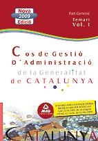COS DE GESTIO D'ADMINISTRACIO GRAL. CAT. TEMARI VOL.1 | 9788467626520 | LUJAN LOPEZ, EDUARDO/GARCIA POMAR, CONSUELO | Galatea Llibres | Librería online de Reus, Tarragona | Comprar libros en catalán y castellano online