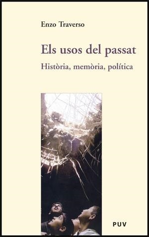USOS DEL PASSAT, ELS | 9788437064383 | TRAVERSO, ELS | Galatea Llibres | Librería online de Reus, Tarragona | Comprar libros en catalán y castellano online