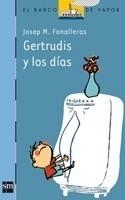 GERTRUDIS Y LOS DÍAS | 9788467536430 | FONALLERAS, J.M. | Galatea Llibres | Llibreria online de Reus, Tarragona | Comprar llibres en català i castellà online