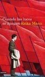 CUANDO LAS LUCES SE APAGAN | 9788423341719 | MANN, ERIKA | Galatea Llibres | Librería online de Reus, Tarragona | Comprar libros en catalán y castellano online
