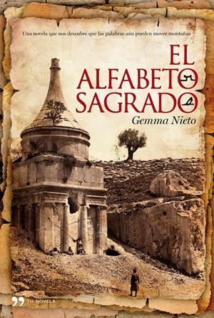 ALFABETO SAGRADO, EL | 9788484608042 | NIETO, GEMMA | Galatea Llibres | Llibreria online de Reus, Tarragona | Comprar llibres en català i castellà online