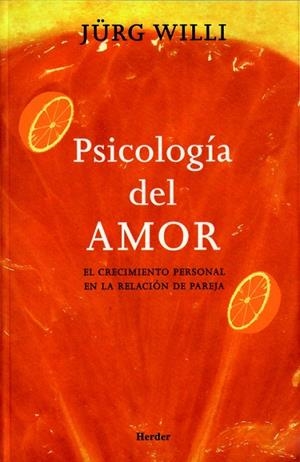PSICOLOGIA DEL AMOR | 9788425423178 | WILLI, JURG | Galatea Llibres | Librería online de Reus, Tarragona | Comprar libros en catalán y castellano online