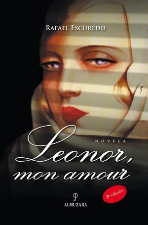 LEONOR, MON AMOUR | 9788496416895 | ESCUDERO, RAFAEL | Galatea Llibres | Llibreria online de Reus, Tarragona | Comprar llibres en català i castellà online