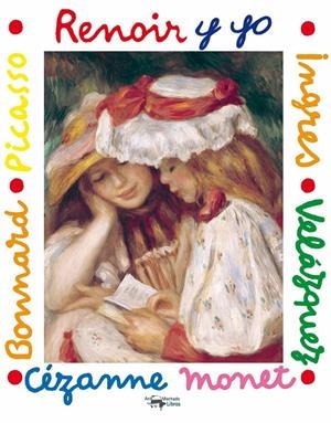 RENOIR Y YO | 9788477744733 | BOUTAN, MILA | Galatea Llibres | Librería online de Reus, Tarragona | Comprar libros en catalán y castellano online