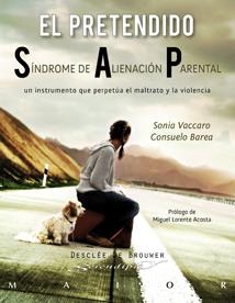 PRETENDIDO SINDROME DE ALIENACION PARENTAL | 9788433023315 | VACCARO, SOFIA | Galatea Llibres | Llibreria online de Reus, Tarragona | Comprar llibres en català i castellà online