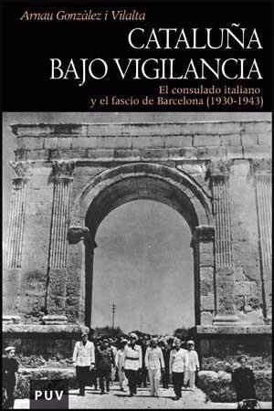 CATALUÑA BAJO VIGILANCIA | 9788437074009 | GONZÀLEZ I VILALTA, ARNAU | Galatea Llibres | Librería online de Reus, Tarragona | Comprar libros en catalán y castellano online