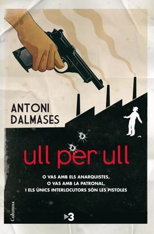 ULL PER ULL | 9788466411127 | DALMASES, ANTONI | Galatea Llibres | Llibreria online de Reus, Tarragona | Comprar llibres en català i castellà online