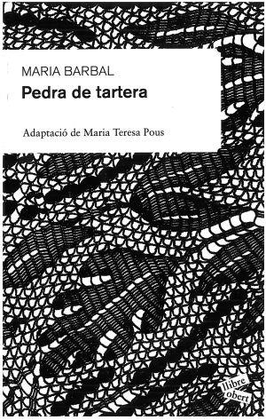PEDRA DE TARTERA -ADAPTACIO- | 9788492672172 | BARBAL, MARIA | Galatea Llibres | Librería online de Reus, Tarragona | Comprar libros en catalán y castellano online