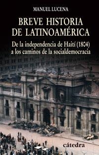 BREVE HISTORIA DE LATINOAMERICA | 9788437623993 | LUCENA SALMORAL, MANUEL | Galatea Llibres | Librería online de Reus, Tarragona | Comprar libros en catalán y castellano online