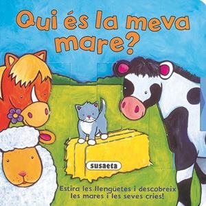 QUI ES LA MEVA MARE? | 9788430586912 | ELLIOT, RACHEL | Galatea Llibres | Librería online de Reus, Tarragona | Comprar libros en catalán y castellano online