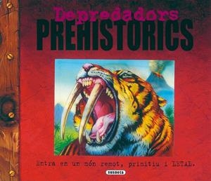 DEPREDADORS PREHISTÓRICS | 9788430571017 | PATIENCE, JOHN | Galatea Llibres | Llibreria online de Reus, Tarragona | Comprar llibres en català i castellà online