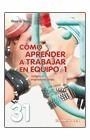 CÓMO APRENDER A TRABAJAR EN EQUIPO 1 | 9788498423211 | VOPEL, KLAUS W. | Galatea Llibres | Librería online de Reus, Tarragona | Comprar libros en catalán y castellano online