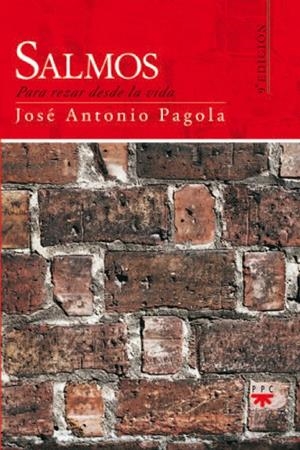 SALMOS PARA REZAR DESDE LA VIDA | 9788428815499 | PAGOLA, JOSE ANTONIO | Galatea Llibres | Librería online de Reus, Tarragona | Comprar libros en catalán y castellano online