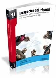 ESPECTRE DEL TRIPARTIT, L' | 9788492707041 | PERICOT CANALETA, JORDI | Galatea Llibres | Librería online de Reus, Tarragona | Comprar libros en catalán y castellano online
