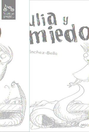 JULIA Y EL MIEDO | 9788492719068 | SÁNCHEZ-BELLA, ISSA | Galatea Llibres | Librería online de Reus, Tarragona | Comprar libros en catalán y castellano online