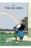 TOTS ELS COLORS | 9788448914066 | MAX | Galatea Llibres | Llibreria online de Reus, Tarragona | Comprar llibres en català i castellà online