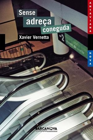 SENSE ADREÇA CONEGUDA | 9788448919146 | VERNETTA, XAVIER | Galatea Llibres | Librería online de Reus, Tarragona | Comprar libros en catalán y castellano online