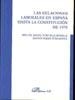 RELACIONES LABORALES EN ESPAÑA HASTA LA CONSTITUCION DE 1978 | 9788498490954 | PURCALLA, FERNANDEZ | Galatea Llibres | Llibreria online de Reus, Tarragona | Comprar llibres en català i castellà online