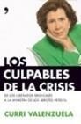 CULPABLES DE LA CRISIS, LOS | 9788484608158 | VALENZUELA, CURRI | Galatea Llibres | Librería online de Reus, Tarragona | Comprar libros en catalán y castellano online