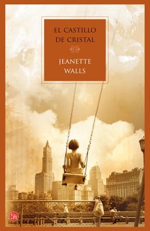 CASTILLO DE CRISTAL, EL | 9788466323680 | WALLS, JEANNETTE | Galatea Llibres | Librería online de Reus, Tarragona | Comprar libros en catalán y castellano online