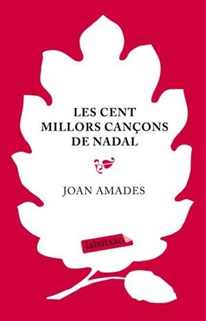 CENT MILLORS CANÇONS DE NADAL | 9788499300139 | AMADES, JOAN | Galatea Llibres | Llibreria online de Reus, Tarragona | Comprar llibres en català i castellà online