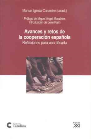 AVANCES Y RETOS DE LA COOPERACION ESPAÑOLA | 9788432313042 | IGLESIA CARUNCHO, MANUEL | Galatea Llibres | Librería online de Reus, Tarragona | Comprar libros en catalán y castellano online