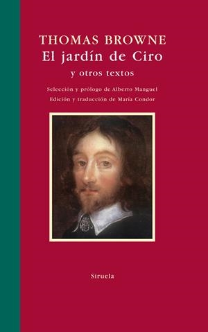 JARDÍN DE CIRO | 9788498413113 | BROWNE, THOMAS , SIR / MANGUEL, ALBERTO SEL. | Galatea Llibres | Llibreria online de Reus, Tarragona | Comprar llibres en català i castellà online