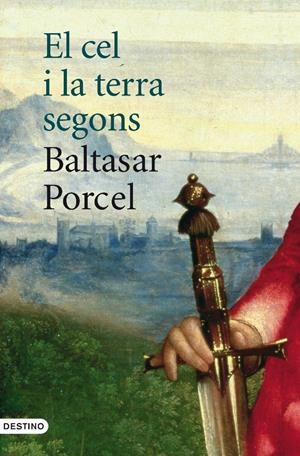 CEL I LA TERRA, EL | 9788497101110 | PORCEL, BALTASAR | Galatea Llibres | Llibreria online de Reus, Tarragona | Comprar llibres en català i castellà online