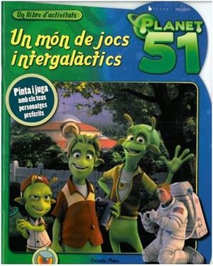PLANET 51 ACTIVITATS | 9788499320120 | DIVERSOS AUTORS | Galatea Llibres | Llibreria online de Reus, Tarragona | Comprar llibres en català i castellà online
