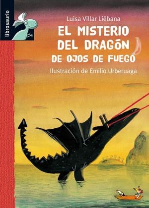 MISTERIO DEL DRAGON DE OJOS DE FUEGO, EL | 9788479423926 | VILLAR LIEBANA, LUISA | Galatea Llibres | Llibreria online de Reus, Tarragona | Comprar llibres en català i castellà online