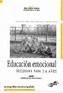 EDUCACION EMOCIONAL. PROGRAMA PARA 3-6 AÑOS | 9788471977601 | LOPEZ CASSA, ELIA | Galatea Llibres | Librería online de Reus, Tarragona | Comprar libros en catalán y castellano online