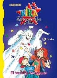 HECHIZO FANTASMA, EL. KIKA SUPERBRUJA | 9788421692264 | KNISTER | Galatea Llibres | Llibreria online de Reus, Tarragona | Comprar llibres en català i castellà online