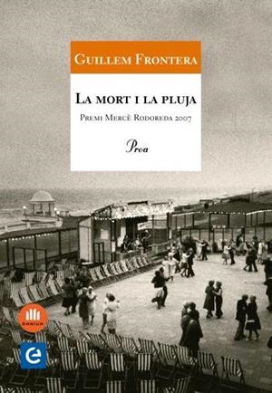 MORT I LA PLUJA, LA | 9788484371786 | FRONTERA, GUILLEM | Galatea Llibres | Llibreria online de Reus, Tarragona | Comprar llibres en català i castellà online