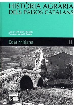 HISTÒRIA AGRÀRIA DELS PAÏSOS CATALANS (VOLUM 2) EDAT MITJANA | 9788447527861 | GIRALT RAVENTOS, EMILI (DIR.) / SALRACH, JOSEP M. (COORD.) | Galatea Llibres | Librería online de Reus, Tarragona | Comprar libros en catalán y castellano online