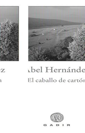 CABALLO DE CARTON, EL | 9788496974289 | HERNANDEZ, ABEL | Galatea Llibres | Llibreria online de Reus, Tarragona | Comprar llibres en català i castellà online