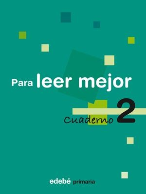 PARA LEER MEJOR 2 E.P. | 9788423690206 | Galatea Llibres | Librería online de Reus, Tarragona | Comprar libros en catalán y castellano online