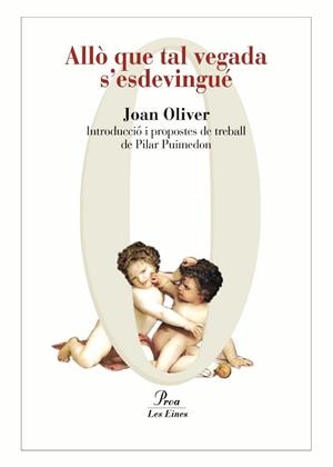 ALLO QUE TAL VEGADA S'ESDEVINGUÉ | 9788492672226 | OLIVER, JOAN | Galatea Llibres | Librería online de Reus, Tarragona | Comprar libros en catalán y castellano online